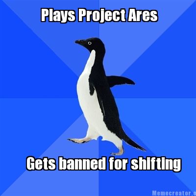 plays-project-ares-gets-banned-for-shifting