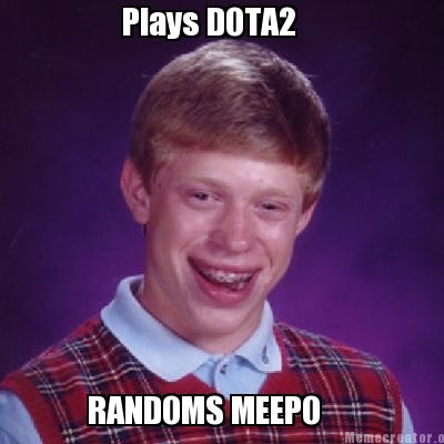 plays-dota2-randoms-meepo