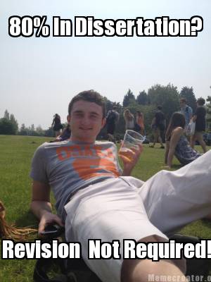 Dissertation revisions