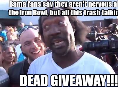 bama-fans-say-they-arent-nervous-about-the-iron-bowl-but-all-this-trash-talking-