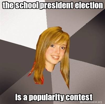 the-school-president-election-is-a-popularity-contest