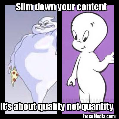 slim-down-your-content-its-about-quality-not-quantity-prosemedia.com