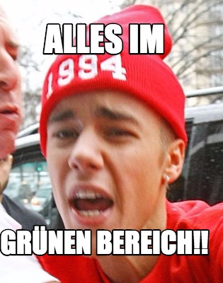 Meme Creator Funny Alles im Grünen Bereich Meme Generator at