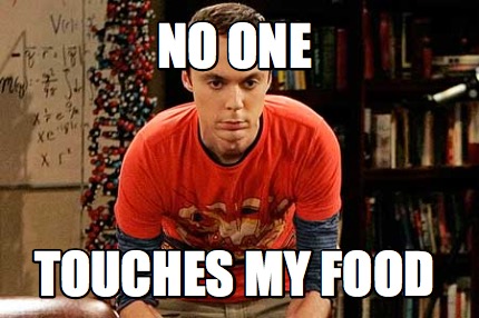 no-one-touches-my-food