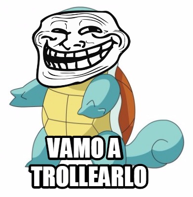 Meme Creator Funny Vamo A Trollearlo Meme Generator At Memecreator Org