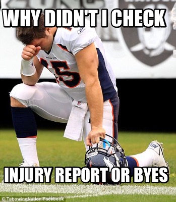 why-didnt-i-check-injury-report-or-byes