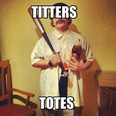 titters-totes