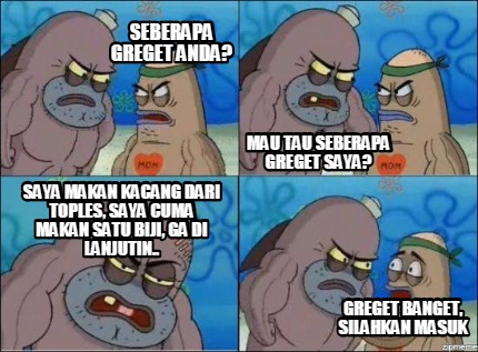 Meme Creator Funny Seberapa Greget Anda Mau Tau Seberapa Greget Saya