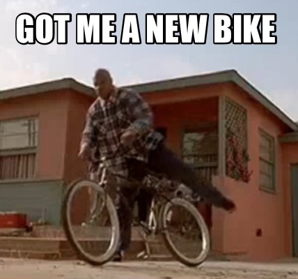 got-me-a-new-bike