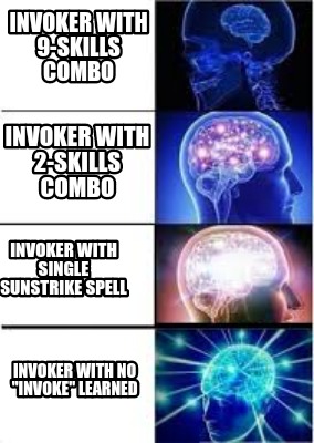 Meme Creator Funny Invoker With 9 Skills Combo Invoker With 2 Skills