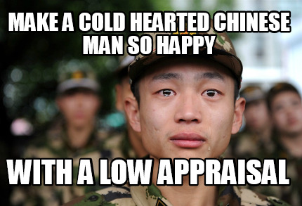 make-a-cold-hearted-chinese-man-so-happy-with-a-low-appraisal