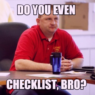 do-you-even-checklist-bro