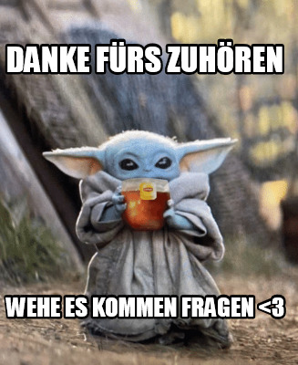 Meme Creator Funny Danke F Rs Zuh Ren Wehe Es Kommen Fragen