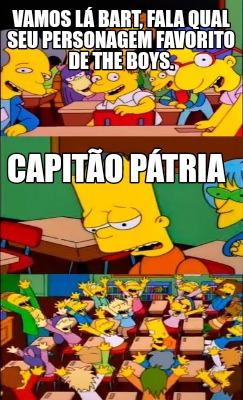 Meme Creator Funny Vamos L Bart Fala Qual Seu Personagem Favorito