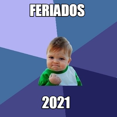 Meme Creator Funny Feriados Meme Generator At Memecreator Org