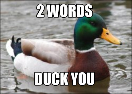 2-words-duck-you