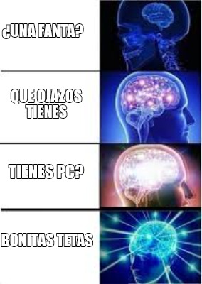 Meme Creator Funny Una Fanta Que Ojazos Tienes Tienes Pc Bonitas