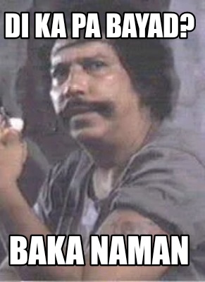 Meme Creator Funny Gusto Ko Galawan Mo Bata Meme Generator At