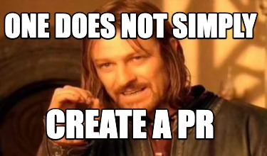 Meme Creator Funny One Does Not Simply Create A Pr Meme Generator At