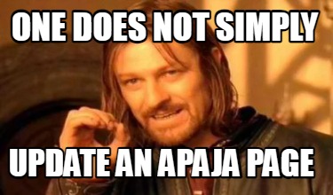 Meme Creator Funny One Does Not Simply Update An Apaja Page Meme