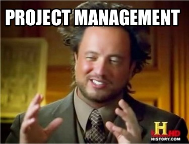 Meme Creator Funny Project Management Meme Generator At MemeCreator Org