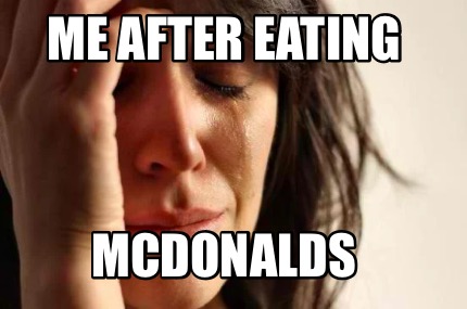 me-after-eating-mcdonalds