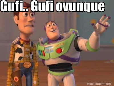 Meme Creator Funny Gufi Gufi Ovunque Meme Generator At Memecreator Org