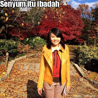 Meme Creator Funny Senyum Itu Ibadah Meme Generator At Memecreator Org