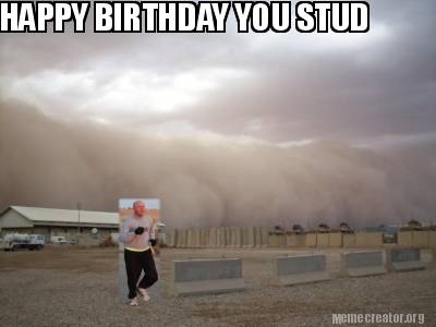 Happy Birthday Stud Meme.html