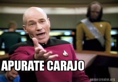 Meme Creator Funny Apurate Carajo Meme Generator At Memecreator Org