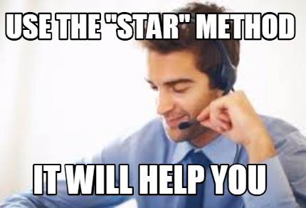 use-the-star-method-it-will-help-you