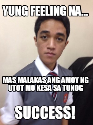 Meme Creator - Funny Sabi 8 am call time Pagdating ko ng 9 am wala pa ...