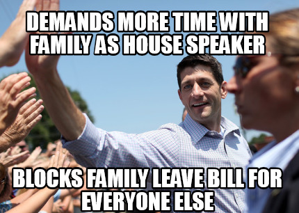 demands-more-time-with-family-as-house-speaker-blocks-family-leave-bill-for-ever