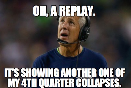 oh-a-replay.-its-showing-another-one-of-my-4th-quarter-collapses