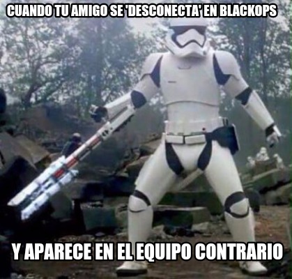 cuando-tu-amigo-se-desconecta-en-blackops-y-aparece-en-el-equipo-contrario