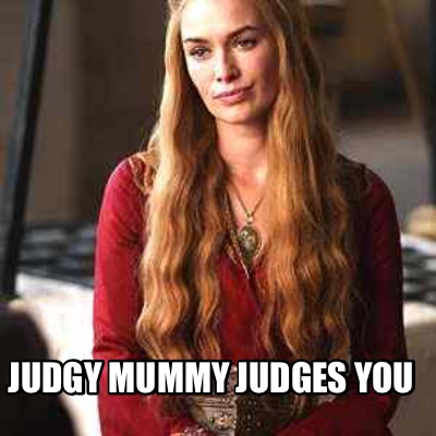 judgy-mummy-judges-you5