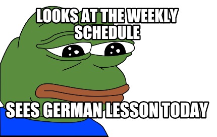 looks-at-the-weekly-schedule-sees-german-lesson-today