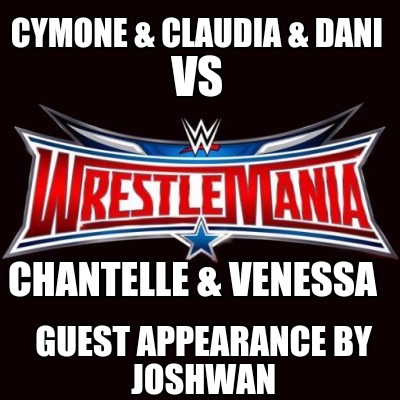 cymone-claudia-dani-chantelle-venessa-vs-guest-appearance-by-joshwan