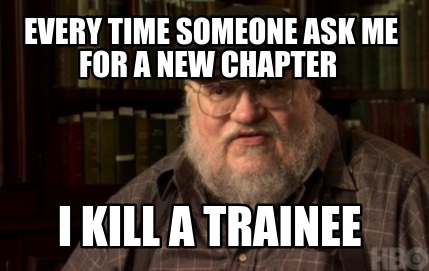 every-time-someone-ask-me-for-a-new-chapter-i-kill-a-trainee