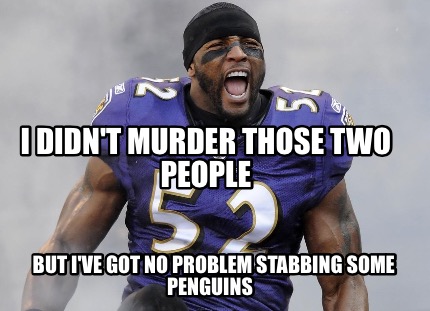 i-didnt-murder-those-two-people-but-ive-got-no-problem-stabbing-some-penguins0