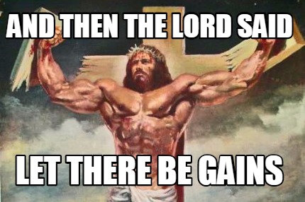 and-then-the-lord-said-let-there-be-gains