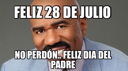 Meme Creator Funny Feliz De Julio No Perd N Feliz Dia Del Padre Meme Generator At