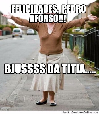 felicidades-pedro-afonso-bjussss-da-titia