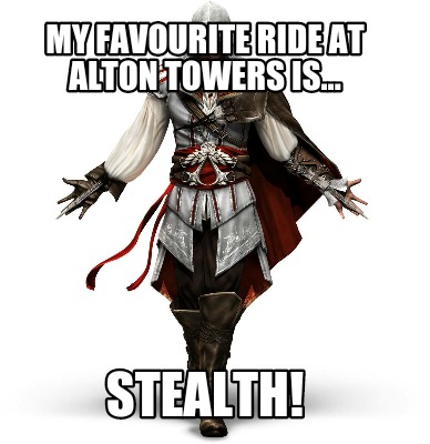 my-favourite-ride-at-alton-towers-is...-stealth