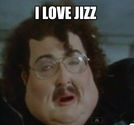 i-love-jizz