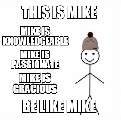 be like mike meme