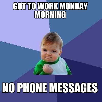 20 Monday Morning Memes To Fire Up Your Week Sayingimages Com