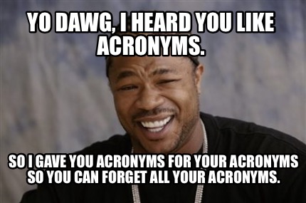 Meme Creator - Yo Dawg I heard you like spreadsheets, so I made you a ...