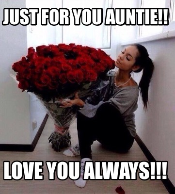 just-for-you-auntie-love-you-always