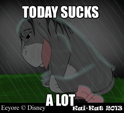 today-sucks-a-lot